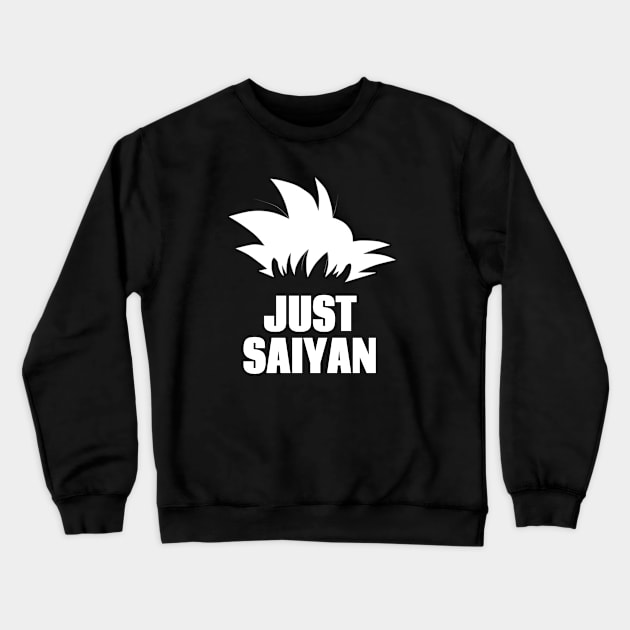 Just Saiyan Crewneck Sweatshirt by IvaNova78